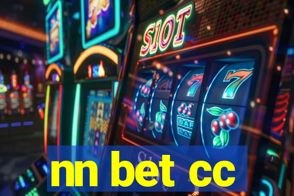 nn bet cc